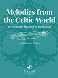 Linda Collins - Melodies From The Celtic World (For Mountain Dulcimer In DAD Tuning)