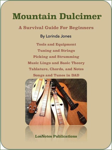 Lorinda Jones - Mountain Dulcimer: A Survival Guide For Beginners-Folkcraft Instruments