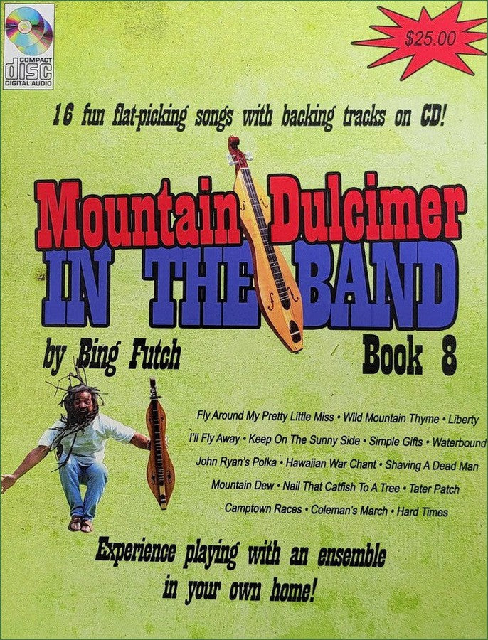 Cover of Bing Futch - Mountain Dulcimer In The Band, Book 8