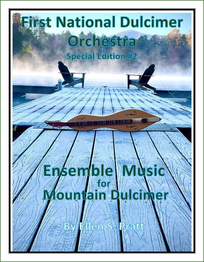 Cover of Ellen Pratt - Ensemble Arrangements: Special Edition For The First National Dulcimer Orchestra, Volume 2