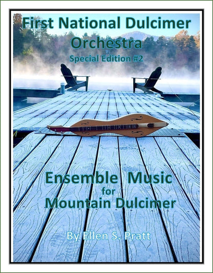 Cover of Ellen Pratt - Ensemble Arrangements: Special Edition For The First National Dulcimer Orchestra, Volume 2