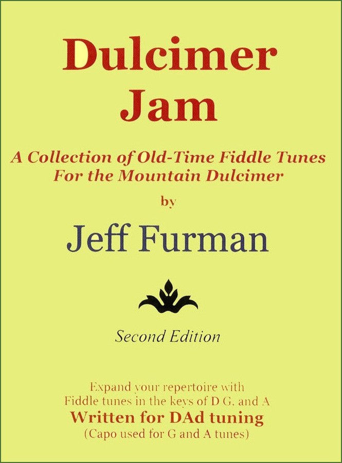 Cover of Jeff Furman - Dulcimer Jam (A Collection Of Old-Time Fiddle Tunes For The Mountain Dulcimer)
