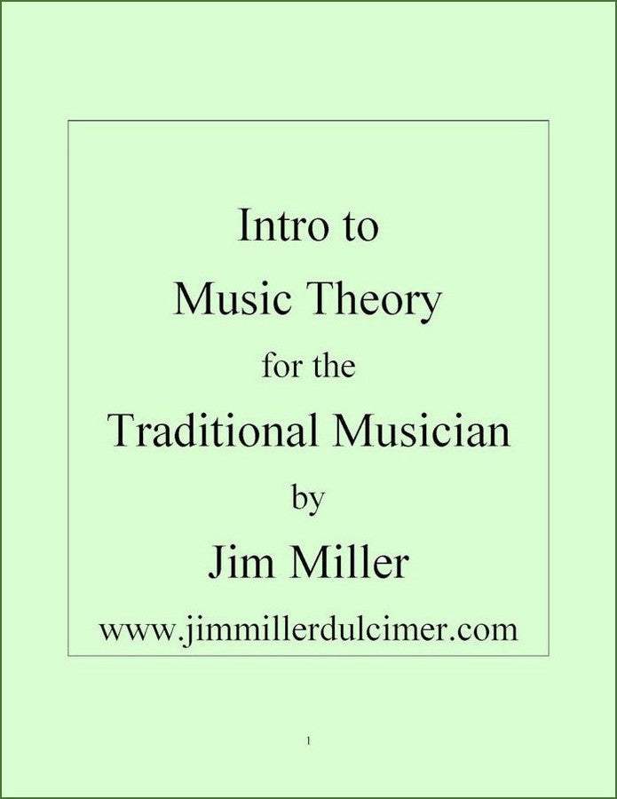 Cover of Jim Miller - Intro To Music Theory For The Traditional Musician, mountain dulcimer instruction book