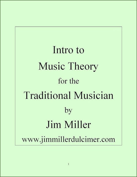 Cover of Jim Miller - Intro To Music Theory For The Traditional Musician, mountain dulcimer instruction book