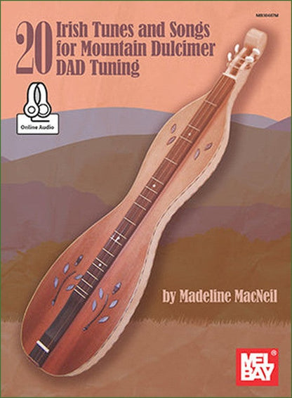 Cover of Madeleine MacNeil - 20 Irish Tunes And Songs For Mountain Dulcimer