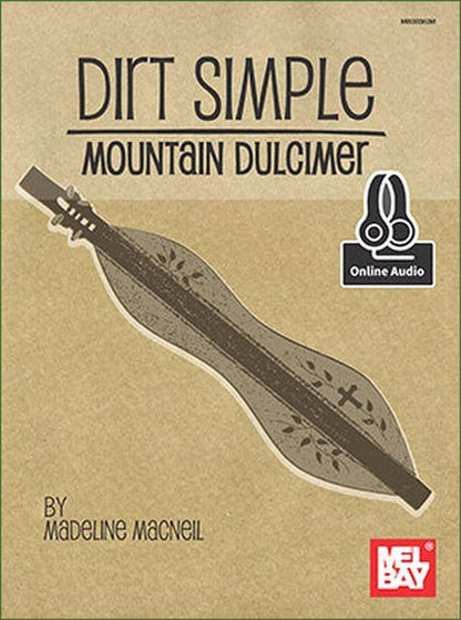 Cover of Madeline MacNeil - Dirt Simple Mountain Dulcimer