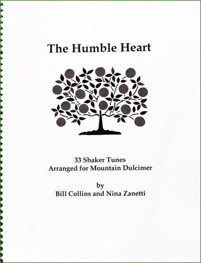 Cover of Nina Zanetti & Bill Collins - The Humble Heart, mountain dulcimer songbook