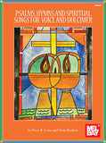 Peter B. Irvine And Dona Benkert - Psalms, Hymns, And Spiritual Songs For Voice And Dulcimer