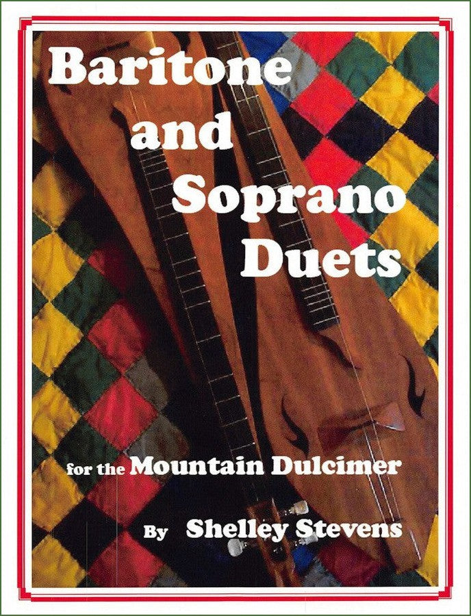 Cover of Shelley Stevens - Baritone And Soprano Duets For Mountain Dulcimer