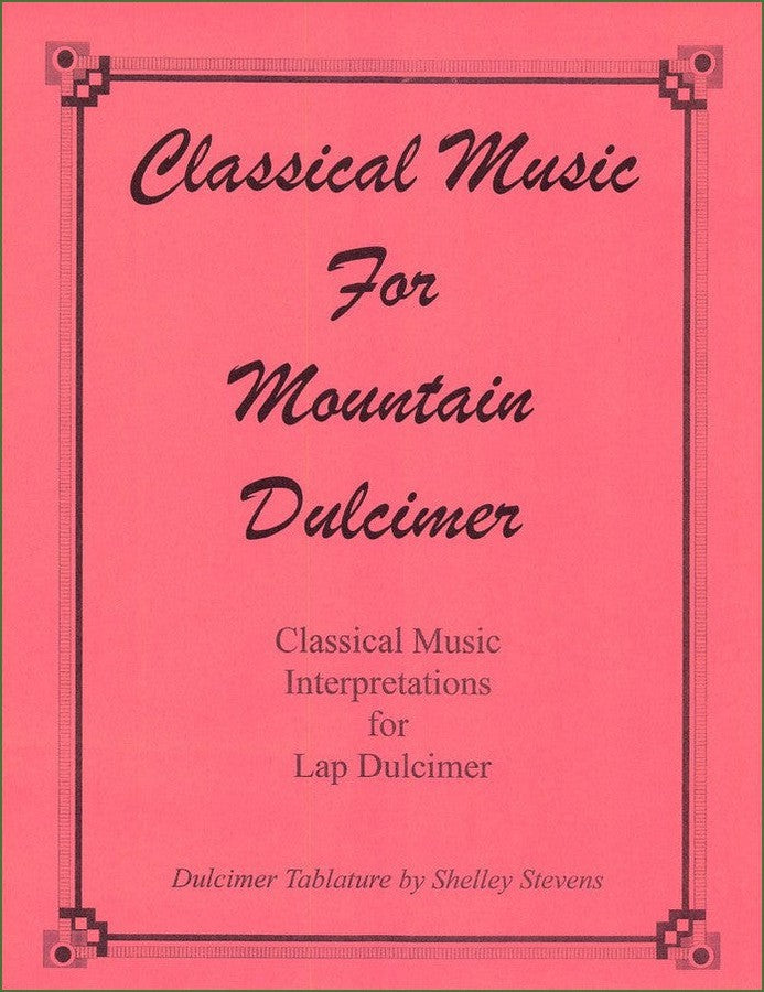 Cover of Shelley Stevens - Classical Music For Mountain Dulcimer