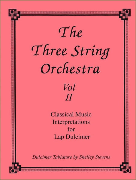 Shelley Stevens - The Three String Orchestra, Vol. II