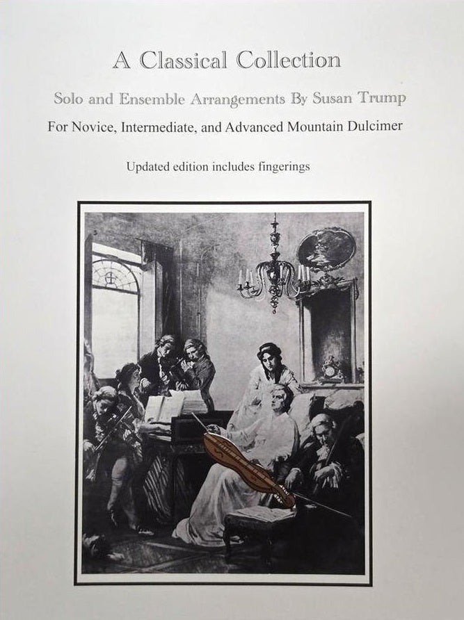 Cover of Susan Trump - A Classical Collection, mountain dulcimer songbook