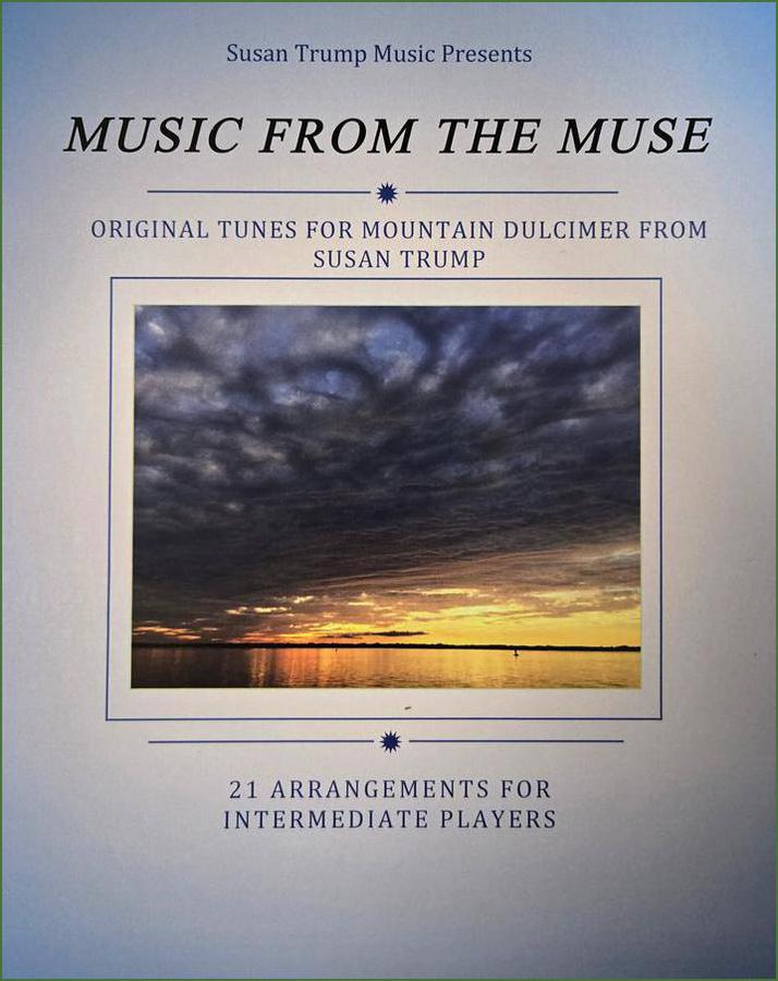 Cover of Susan Trump - Music From The Muse, mountain dulcimer songbook