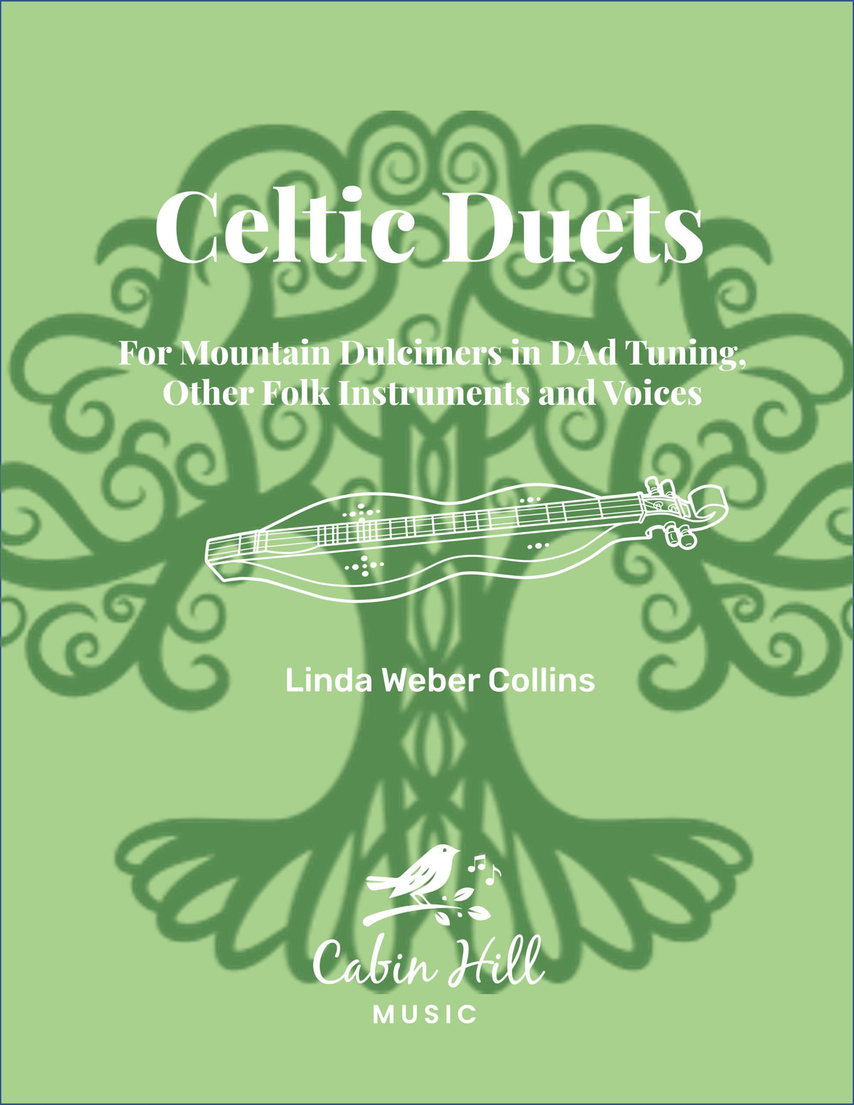 Front cover of Celtic Duets by Linda Weber Collins, mountain dulcimer tab book