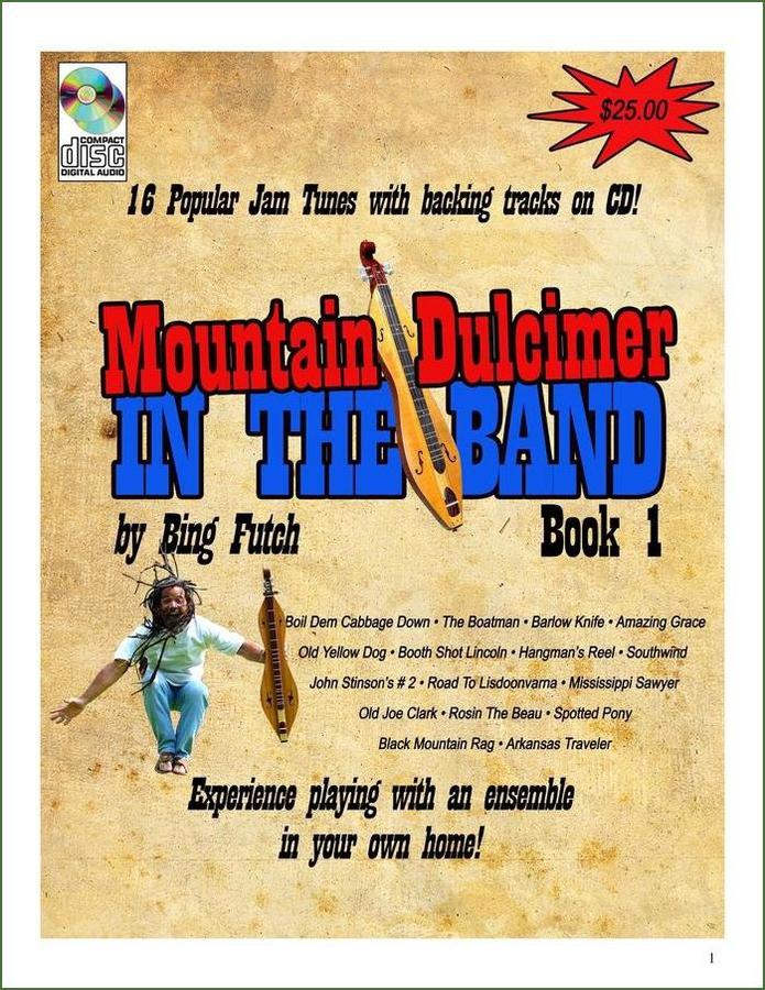 Bing Futch - Mountain Dulcimer In The Band, Book 1 – Folkcraft