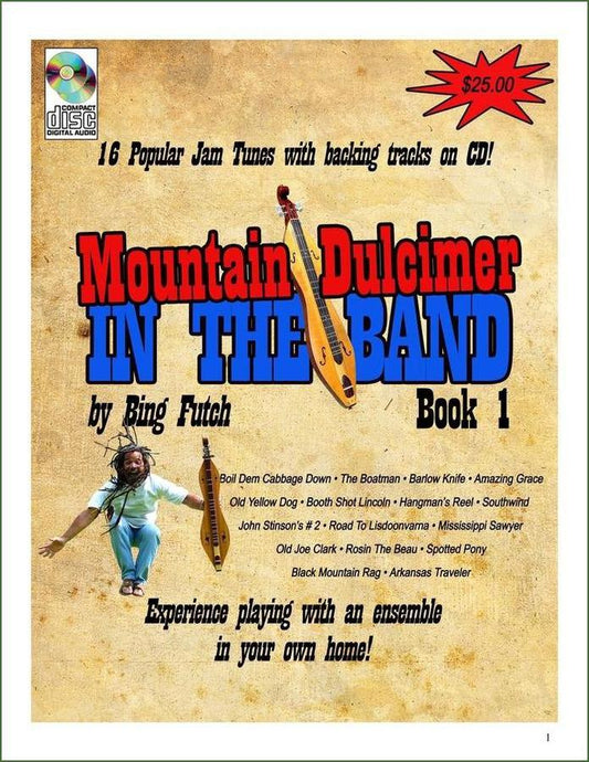 Cover of Bing Futch - Mountain Dulcimer In The Band, Book 1
