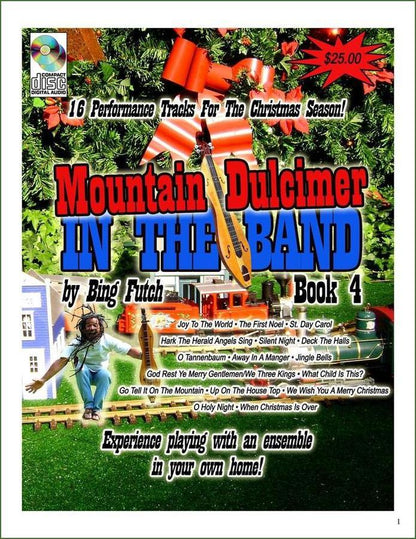Cover of Bing Futch - Mountain Dulcimer In The Band, Book 4 (Christmas)