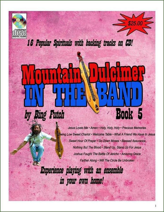 Cover of Bing Futch - Mountain Dulcimer In The Band, Book 5 (Spirituals)