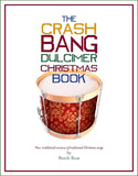 Butch Ross - The Crash Bang Dulcimer Christmas Book