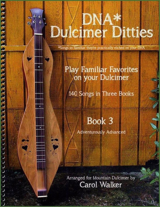 Cover of Carol Walker - DNA Dulcimer Ditties, Book 3