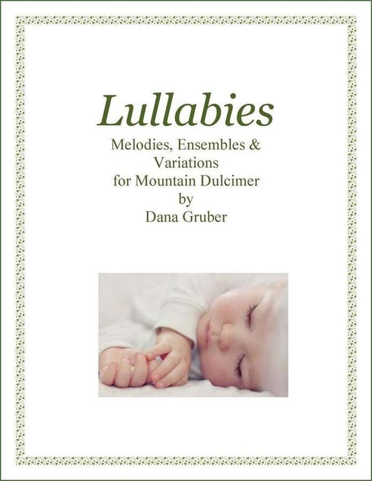 Cover of Dana Gruber - Lullabies, mountain dulcimer songbook