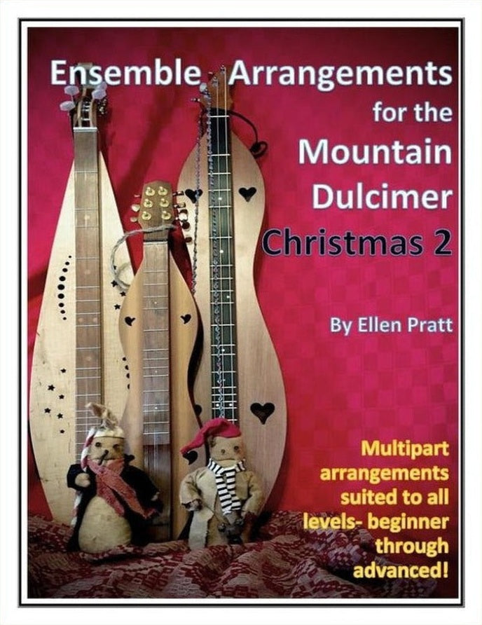 Cover of Ellen Pratt - Ensemble Arrangements For The Mountain Dulcimer: Christmas, Volume 2