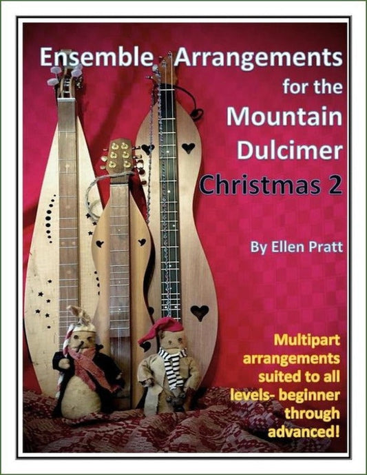 Cover of Ellen Pratt - Ensemble Arrangements For The Mountain Dulcimer: Christmas, Volume 2