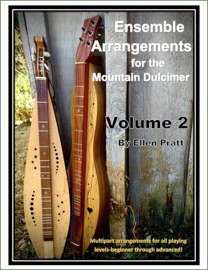 Cover of Ellen Pratt - Ensemble Arrangements For The Mountain Dulcimer, Volume 2
