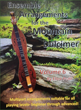 Ellen Pratt - Ensemble Arrangements For The Mountain Dulcimer, Volume 6
