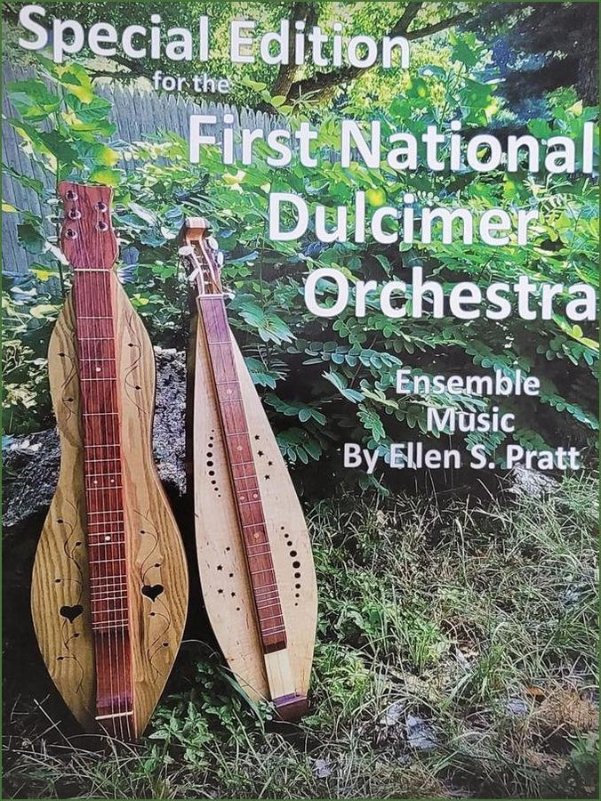 Cover of Ellen Pratt - Ensemble Arrangements: Special Edition For The First National Dulcimer Orchestra