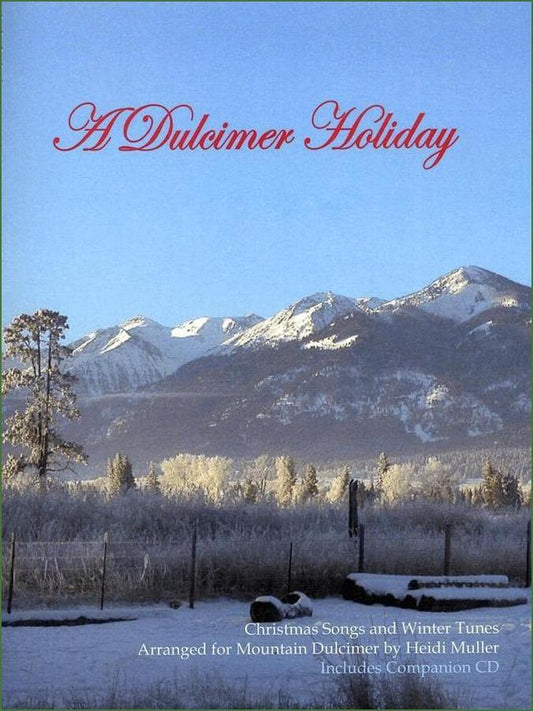 Heidi Muller - A Dulcimer Holiday-Folkcraft Instruments
