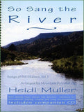 Heidi Muller - So Sang The River: Songs Of Bill Staines, Vol. I-Folkcraft Instruments