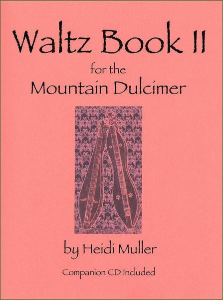 Heidi Muller - Waltzes For The Mountain Dulcimer II-Folkcraft Instruments