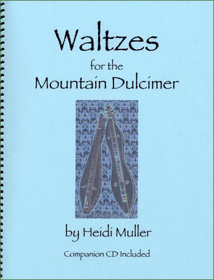 Heidi Muller - Waltzes For The Mountain Dulcimer – Folkcraft