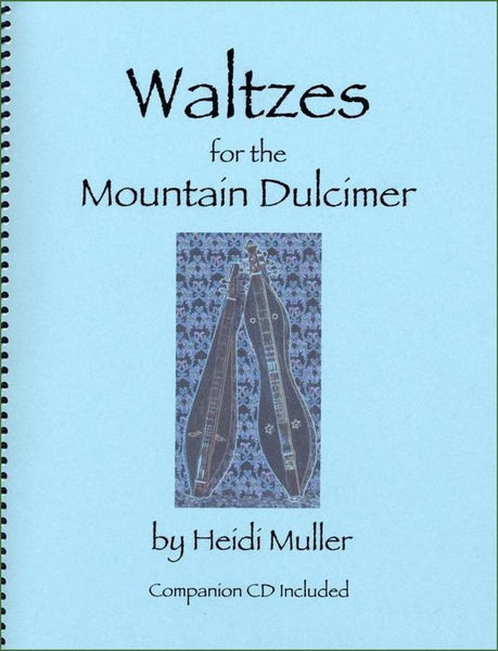 Heidi Muller - Waltzes For The Mountain Dulcimer-Folkcraft Instruments