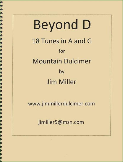 Cover of Jim Miller - Beyond D: 18 Tunes In "A" And "G", mountain dulcimer songbook