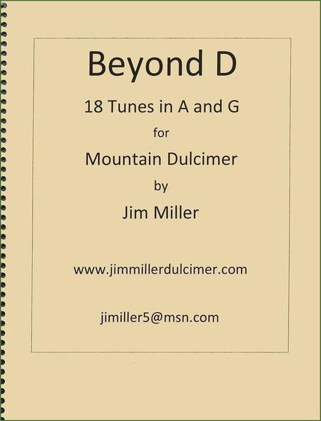 Jim Miller - Beyond D: 18 Tunes In "A" And "G"