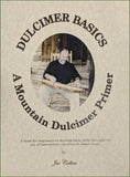 Joe Collins - Dulcimer Basics: A Mountain Dulcimer Primer