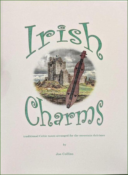 Cover of Joe Collins - Irish Charms, mountain dulcimer songbook