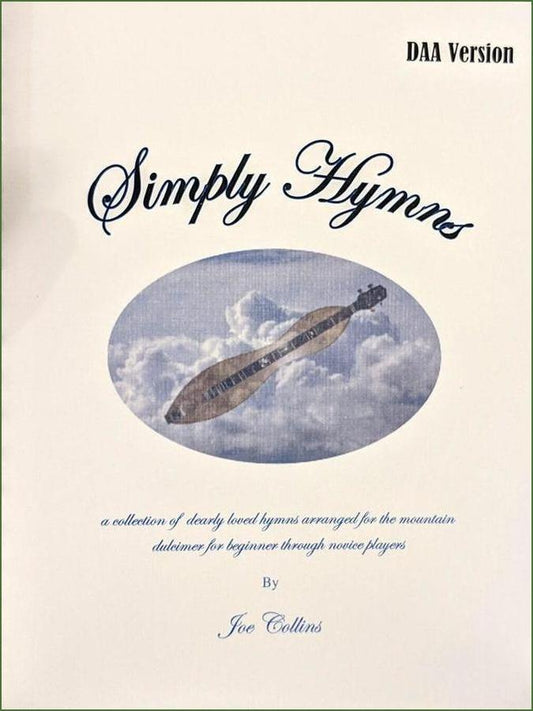 Cover of Joe Collins - Simply Hymns, DAA Version, mountain dulcimer songbook