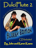 John And Karen Keane - DulciFlute 2 (Bluesy Edition)-Folkcraft Instruments