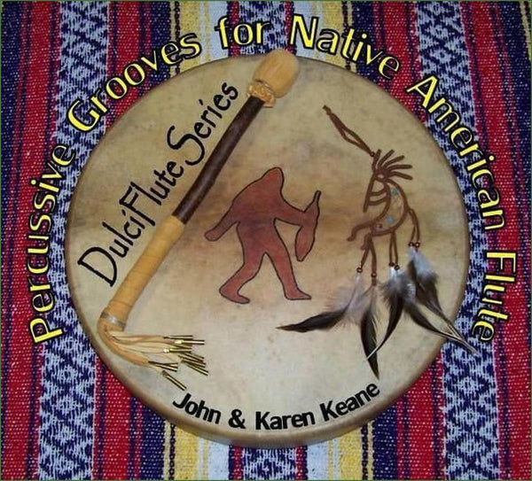 John & Karen Keane - Percussive Grooves For Native American Flute-Folkcraft Instruments