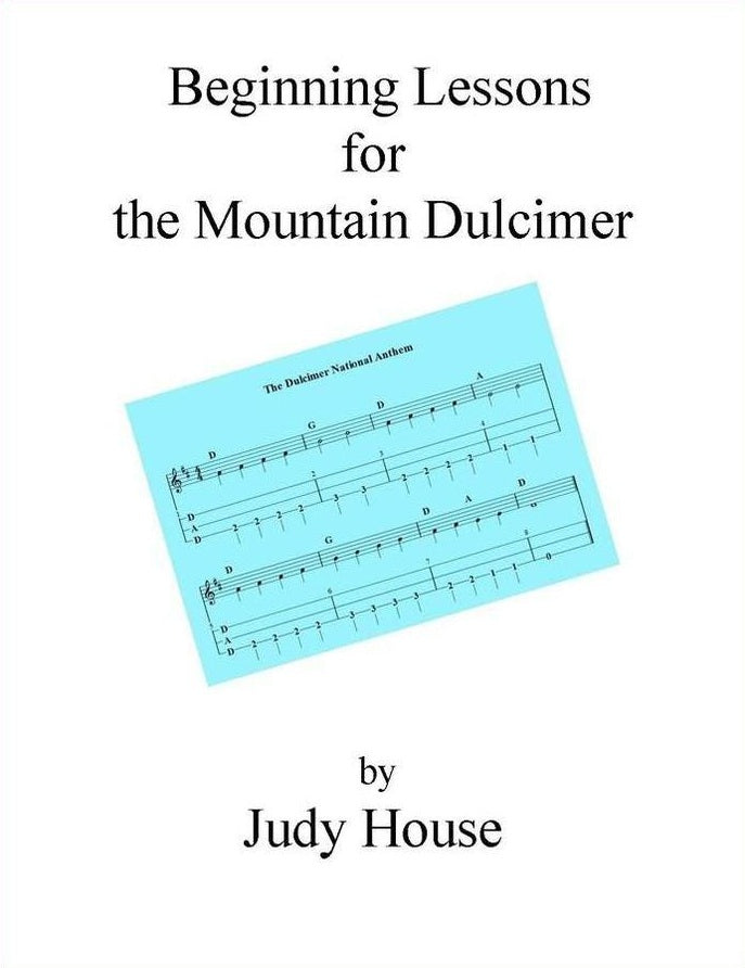 Cover of Judy House - Beginning Lessons For Mountain Dulcimer