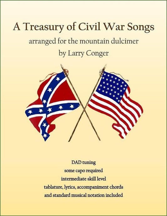 Cover of Larry Conger - A Treasury Of Civil War Songs, mountain dulcimer songbook
