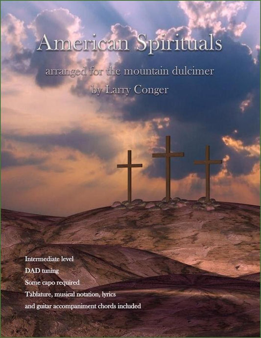 Cover of Larry Conger - American Spirituals Arranged For The Mountain Dulcimer