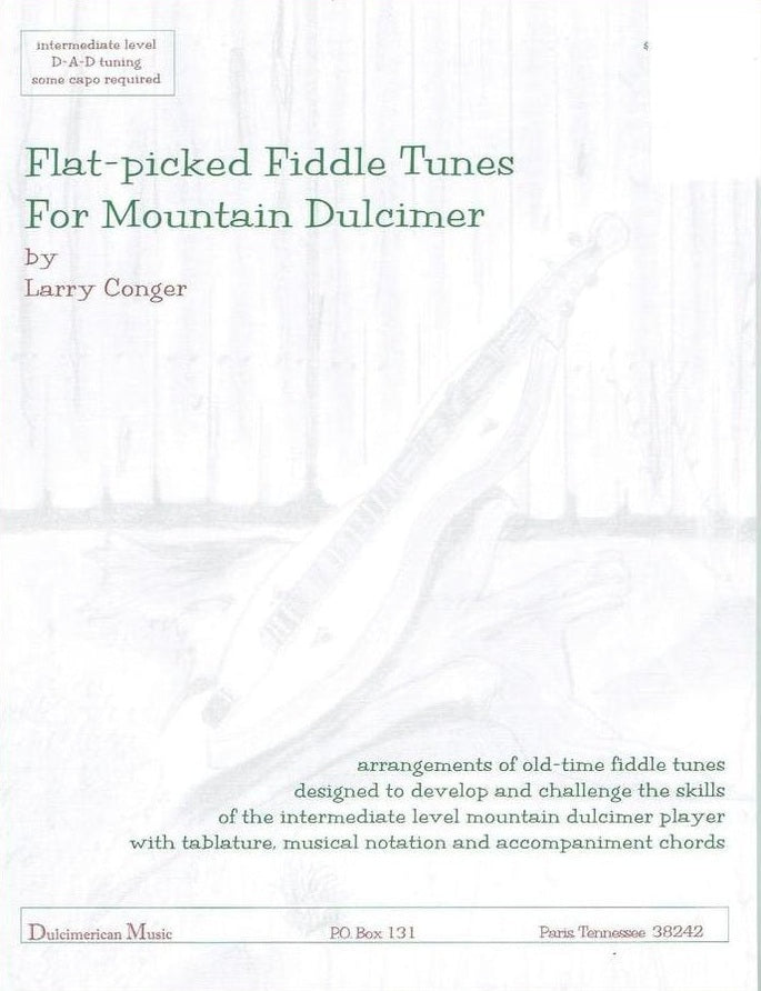Cover of Larry Conger - Flat-Picked Fiddle Tunes For Mountain Dulcimer