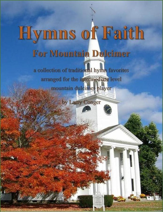 Cover of Larry Conger - Hymns Of Faith For Mountain Dulcimer