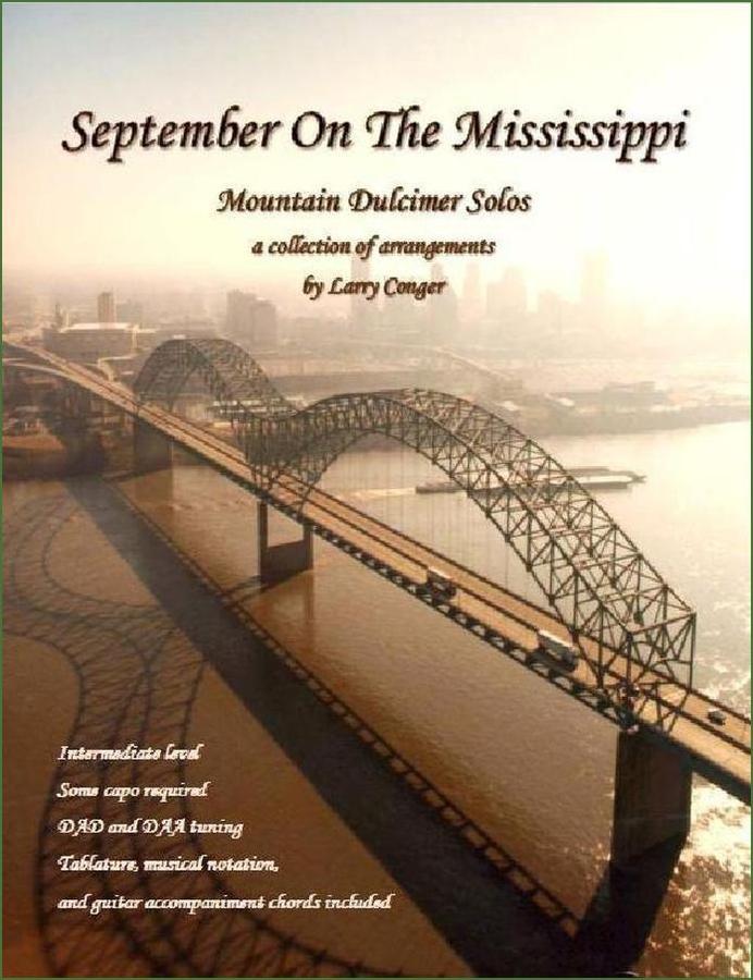 Cover of Larry Conger - September On The Mississippi, mountain dulcimer songbook