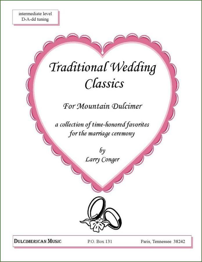 Cover of Larry Conger - Traditional Wedding Classics For Mountain Dulcimer