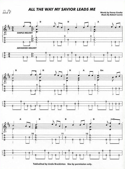 All The Way My Savior Leads Me in dulcimer tab, from Wonderful Hymns By Fanny Crosby by Linda Brockinton